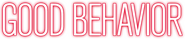 Logo of Good Behavior image size 800x169