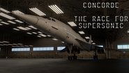 Backdrop of Concorde: The Race for Supersonic image size 3840x2160