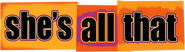 Logo of She's All That image size 1276x361