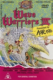 Wave Warriors III FULL MOVIE