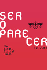 RBD: Ser o Parecer - The Global Virtual Union