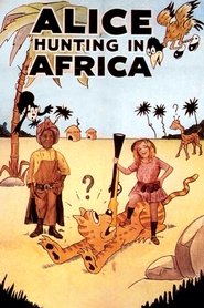 Alice Hunting in Africa Poster