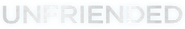 Logo of Unfriended image size 2400x382