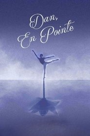 Dan, En Pointe