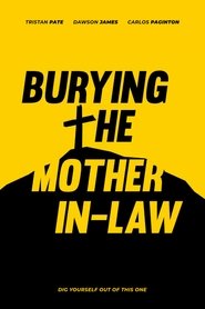 poster Burying The Mother In-Law