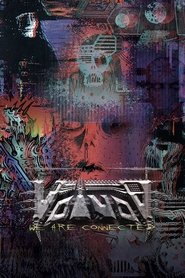 poster VOÏVOD: We Are Connected