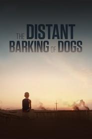 poster The Distant Barking of Dogs