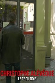 poster Christophe Alévêque : le trou noir