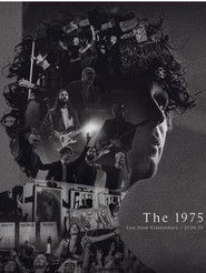 The 1975 Live at Glastonbury