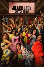 serie streaming - A Black Lady Sketch Show streaming
