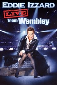 poster Eddie Izzard: Live from Wembley
