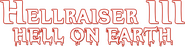 Logo of Hellraiser III: Hell on Earth image size 782x200