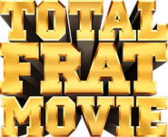 Logo of Total Frat Movie image size 463x379