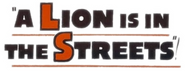 Logo of A Lion Is in the Streets image size 794x305