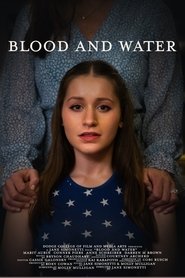 Blood and Water