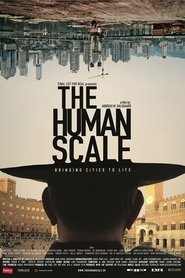 Poster of The Human Scale image size 1000x1500