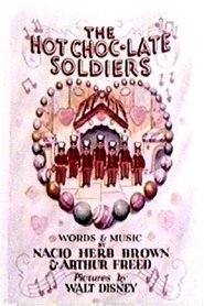 Poster of The Hot Choc-late Soldiers image size 500x750