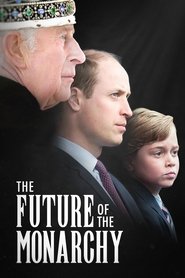 poster The Future of the Monarchy