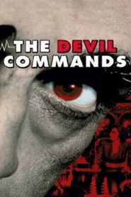 The Devil Commands Poster