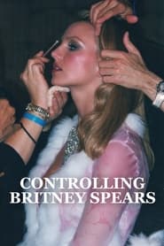Controlling Britney Spears 2021 123movies