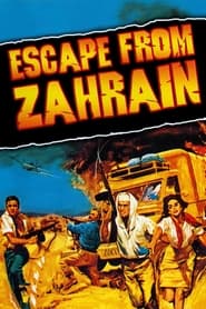 Escape from Zahrain 1962 123movies