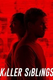 Killer Siblings streaming VF - wiki-serie.cc