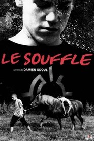 Film Le souffle en streaming