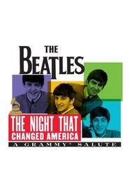 poster The Night That Changed America: A Grammy Salute to the Beatles