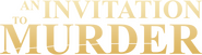 Logo of Invitation to a Murder image size 719x198