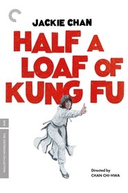 Poster of Half a Loaf of Kung Fu image size 1333x2000