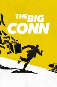 Poster of The Big Conn image size 2000x3000