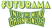 Logo of Futurama: Into the Wild Green Yonder image size 573x310