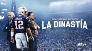 The Dynasty: New England Patriots  