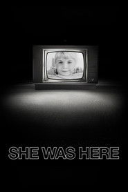 She Was Here