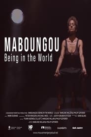 Maboungou: Being in the World