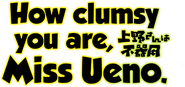 Logo of How Clumsy you are, Miss Ueno. image size 649x306