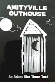 Amityville Outhouse 2022 123movies