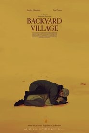 Backyard Village 2021 123movies