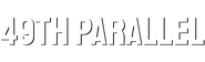 Logo of 49th Parallel image size 4320x1300