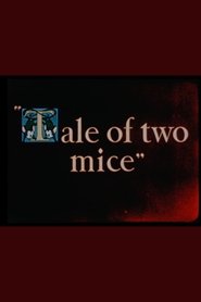 Poster of A Tale of Two Mice image size 2000x3000