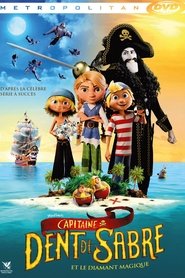 Regarder Film Capitaine Dent de Sabre et le diamant magique en streaming VF