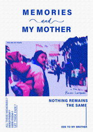 Memories and My Mother