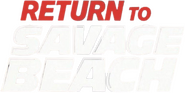 Logo of L.E.T.H.A.L. Ladies: Return to Savage Beach image size 517x259