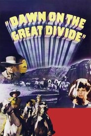 poster Dawn on the Great Divide