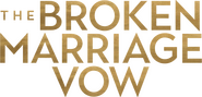 Logo of The Broken Marriage Vow image size 2003x962