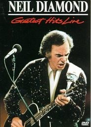 poster Neil Diamond: Greatest Hits Live