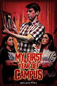 poster My First Year Off Campus