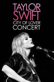 Taylor Swift City of Lover Concert 2020 123movies