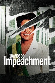 poster 10 Anos do Impeachment