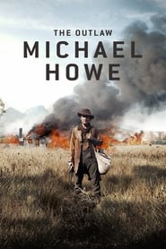 The Outlaw Michael Howe 2013 123movies